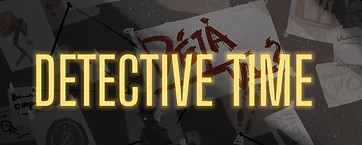 DetectiveTime.JPG